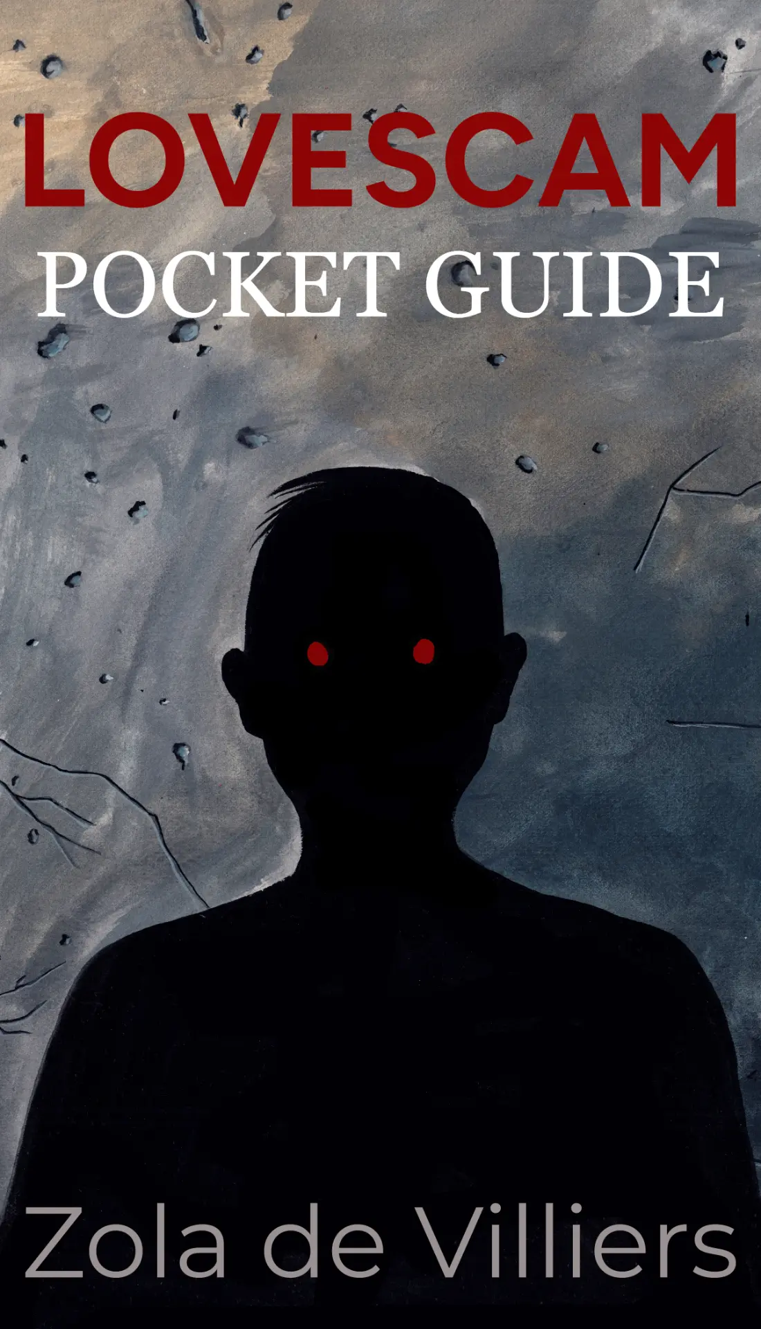 Lovescam Pocket Guide book cover by Zola de Villiers